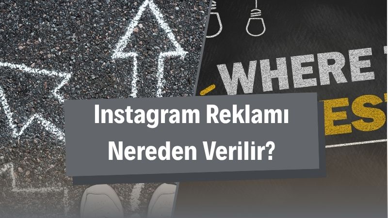 Instagram Reklamı Nereden Verilir? 
