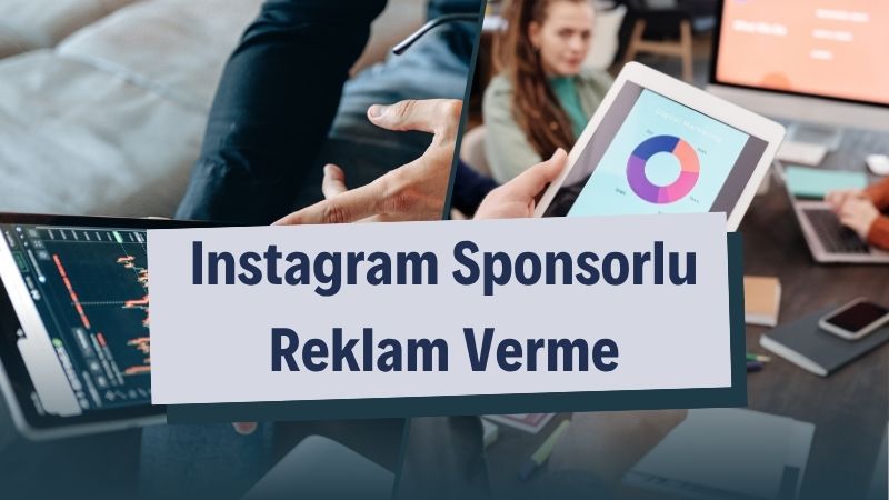 Instagram Sponsorlu Reklam Verme 